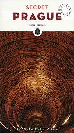 PRAGUE : SECRET GUIDE [2017] | 9782361952228
