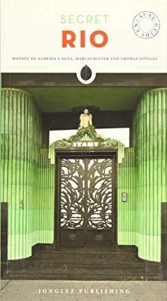 RIO : SECRET GUIDE [2019] | 9782361951429