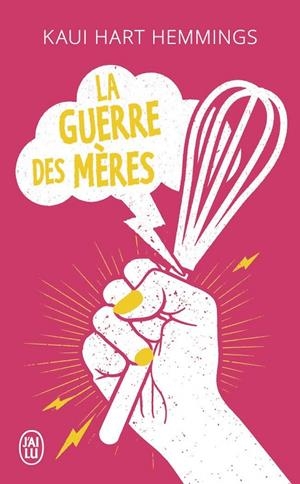 GUERRE DES MERES, LA | 9782290171547 | HEMMINGS, KAUI HART