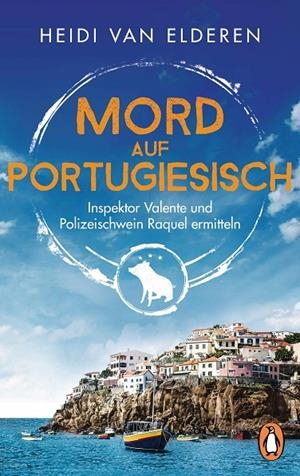 MORD AUF PORTUGIESISCH | 9783328103066 | VAN ELDEREN, HEIDI