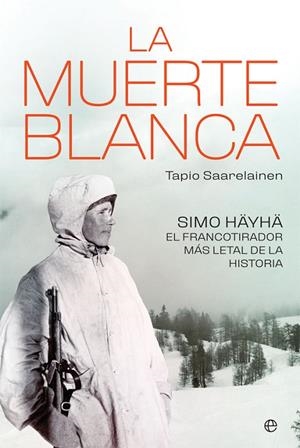 MUERTE BLANCA, LA | 9788491646112 | SAARELAINEN, TAPIO