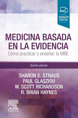 MEDICINA BASADA EN LA EVIDENCIA (5ªED) | 9788491134862 | STRAUS, S. E.