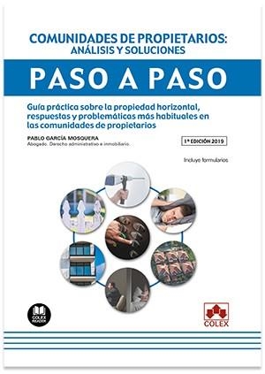 COMUNIDADES DE PROPIETARIOS : ANALISIS Y SOLUCIONES. PASO A PASO | 9788417618612 | GARCIA MOSQUERA, PABLO
