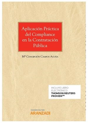 APLICACION PRACTICA DEL COMPLIANCE EN LA CONTRATACION PUBLICA (DUO) | 9788413095844 | CAMPOS ACUÑA, MARIA CONCEPCION