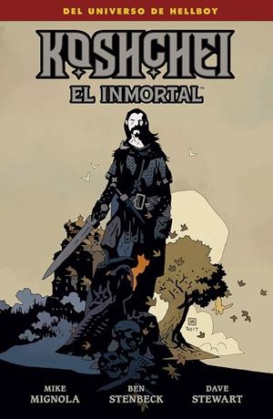 KOSHCHEI EL INMORTAL | 9788467935448 | MIGNOLA, MIKE / STENBECK, BEN