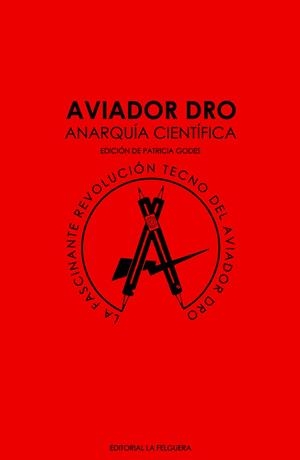 AVIADOR DRO. ANARQUÍA CIENTÍFICA | 9788412044218