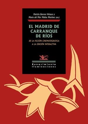 MADRID DE CARRANQUE DE RÍOS, EL | 9788417950026 | VARIOS AUTORES