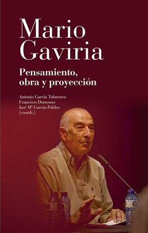 MARIO GAVIRIA | 9788490976951 | GARCIA TABUENCA, ANTONIO