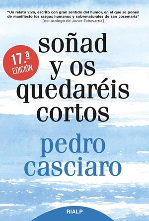 SOÑAD Y OS QUEDAREIS CORTOS | 9788432151262 | CASCIARO, PEDRO