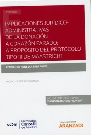 IMPLICACIONES JURIDICO ADMINISTRATIVAS EN DONACIÓN DE CORAZON | 9788413095875 | FONSECA FERRANDIS, FERNANDO