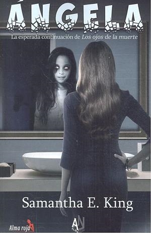ANGELA | 9788412046403 | KING, SAMANTHA E.