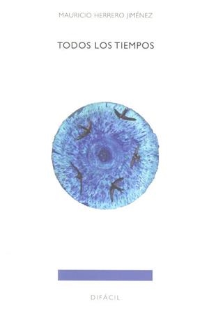 TODOS LOS TIEMPOS | 9788492476718 | HERRERO JIMENEZ, MAURICIO