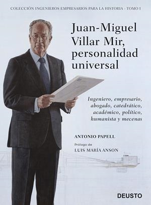 JUAN MIGUEL VILLAR MIR, PERSONALIDAD UNIVERSAL | 9788423430420 | PAPELL, ANTONIO