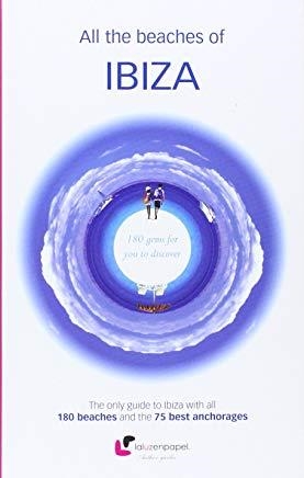 ALL THE BEACHES OF IBIZA | 9788493878382 | ÁLVAREZ ALPERI, MIGUEL ÁNGEL