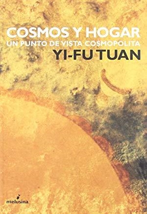 COSMOS Y HOGAR | 9788493327392 | TUAN, YI-FU