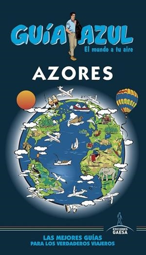 AZORES : GUÍA AZUL [2019] | 9788417823450 | MONREAL, MANUEL