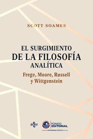 SURGIMIENTO DE LA FILOSOFÍA ANALÍTICA, EL | 9788430976621 | SOAMES, SCOTT