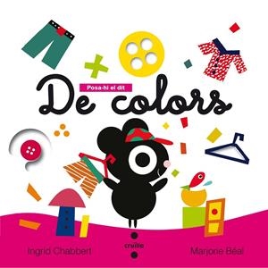 POSA-HI EL DIT : DE COLORS | 9788466141468 | CHABBERT, INGRID