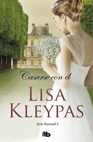 CASARSE CON EL | 9788490709085 | KLEYPAS, LISA