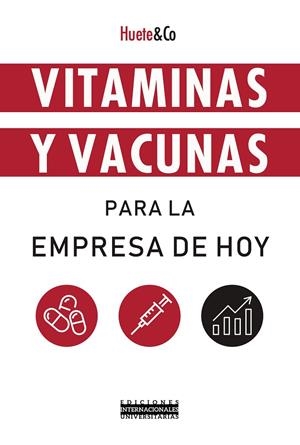 VITAMINAS Y VACUNAS | 9788484694090 | HUETE, LUIS