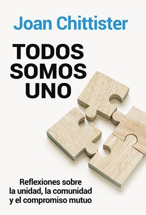 TODOS SOMOS UNO | 9788429328394 | CHTTISTER, JOAN