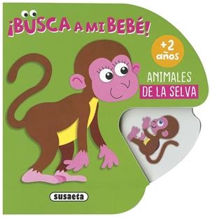 ANIMALES DE LA SELVA | 9788467765830