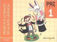 PAI 2000. 1 EP PROJECTE D'ACTIVACIÓ DE LA INTELIGENCIA (ED. 2000) | 9788482869001 | BAQUÉS I TRENCHS, MARIAN