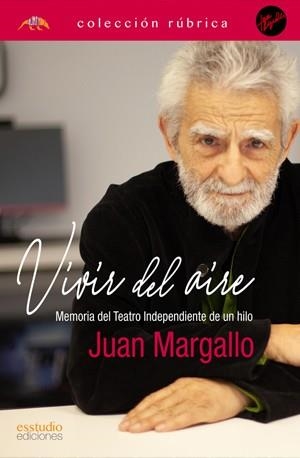 VIVIR DEL AIRE | 9788417226367 | MARGALLO, JUAN