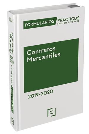 FORMULARIOS PRÁCTICOS CONTRATOS MERCANTILES 2019-2020 | 9788417794323 | LEFEBVRE-EL DERECHO