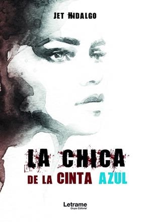 CHICA DE LA CINTA AZUL, LA | 9788417935689 | HIDALGO, JET