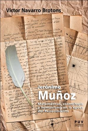 JERÓNIMO MUÑOZ | 9788491344391 | NAVARRO BROTONS, VÍCTOR