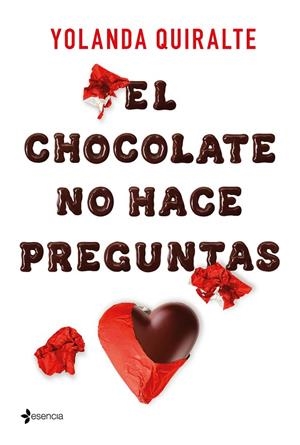 CHOCOLATE NO HACE PREGUNTAS, EL | 9788408213550 | QUIRALTE, YOLANDA
