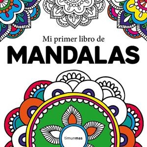 MI PRIMER LIBRO DE MANDALAS | 9788408210962 | AUTORES VARIOS