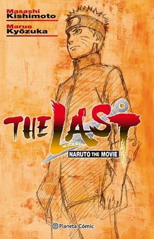 NARUTO THE LAST (NOVELA) | 9788491737131 | KISHIMOTO, MASASHI