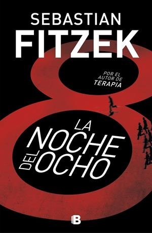 OCTAVA NOCHE, LA | 9788466666060 | FITZEK, SEBASTIAN