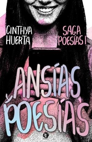 ANSIAS Y POESIAS | 9788417832490 | HUERTA, CINTHYA