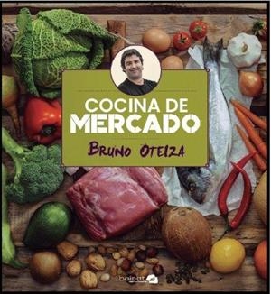 COCINA DE MERCADO | 9788412037210 | OTEIZA, BRUNO