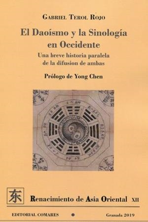 DAOISMO Y LA SINOLOGIA EN OCCIDENTE, EL | 9788490458464 | TEROL ROJO, GABRIEL
