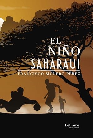 NIÑO SAHARAOUI, EL | 9788417897567 | MOLERO PEREZ, FRANCISCO