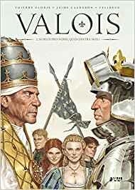 VALOIS 02 : DE DEUS PRO NOBIS QUIS CONTRA NOS ? | 9788417085841 | CALDERÓN, JAIME / GLORIS, THIERRY
