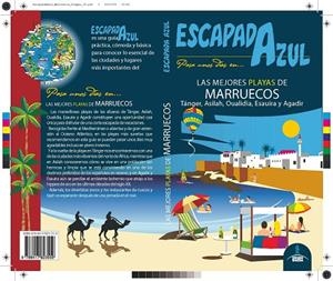 MEJORES PLAYAS MARRUECOS, LAS : ESCAPADA AZUL [2019] | 9788417823559 | MAZARRASA, LUIS / CABRERA, DANIEL