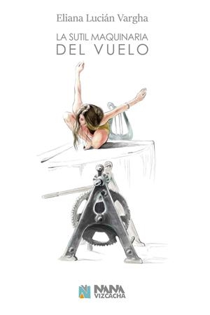 SUTIL MAQUINARIA DEL VUELO, LA | 9788494867217 | LUCIÁN, VARGHA, ELIANA