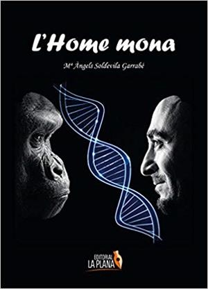 HOME MONA, L' | 9788494730566 | SOLDEVILA, Mª ÀNGELS