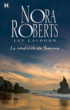 RENDICIÓN DE SUZANNA, LA | 9788490009208 | ROBERTS, NORA