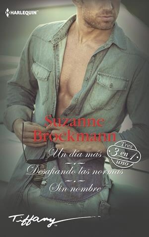 DÍA MÁS, UN / DESAFIANDO LAS NORMAS / SIN NOMBRE | 9788491708681 | BROCKMANN, SUZANNE