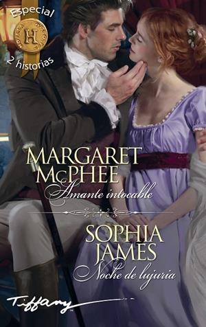 AMANTE INTOCABLE / NOCHE DE LUJURIA | 9788491884460 | MCPHEE, MARGARET / JAMES, SOPHIA