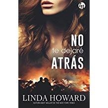 NO TE DEJARÉ ATRÁS | 9788491883968 | HOWARD, LINDA