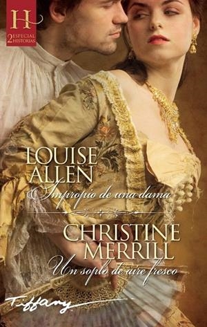 IMPROPIO DE UNA DAMA / UN SOPLO DE AIRE FRESCO | 9788491884484 | ALLEN, LOUISE / MERRILL, CHRISTINE
