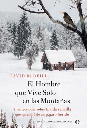 HOMBRE QUE VIVE SOLO EN LA MONTAÑA, EL | 9788491646204 | BUDBILL, DAVID
