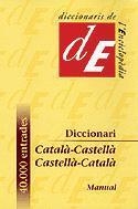 DICCIONARI MANUAL CATALÀ - CASTELLÀ / CASTELLÀ - CATALÀ | 9788441224780 | DICC